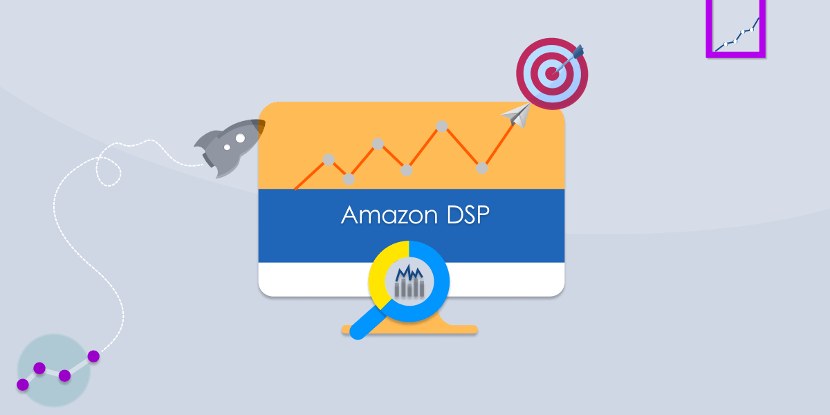 Amazon-Demand-Side-Platform-DSP-All-You-Need-To-Know