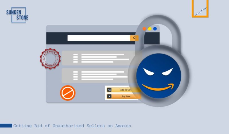 getting-rid-of-unauthorized-sellers-on-amazon-how-to