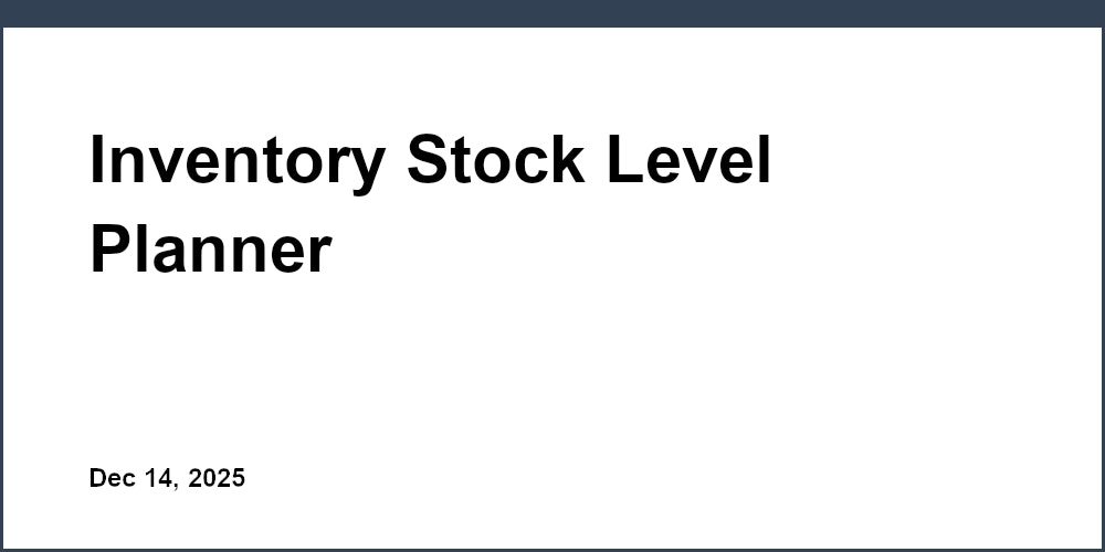 Inventory Stock Level Planner - Emplicit